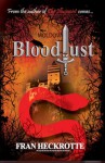 Bloodlust - Fran Heckrotte