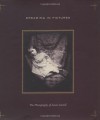 Dreaming in Pictures: The Photography of Lewis Carroll - Lewis Carroll, Douglas R. Nickel