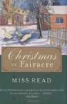 Christmas at Fairacre - Miss Read