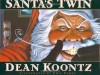 Santa's Twin - Dean Koontz