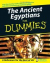 The Ancient Egyptians For Dummies - Charlotte Booth