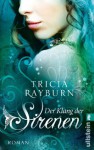 Der Klang der Sirenen - Tricia Rayburn