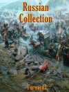 Russian Collection - War and Peace, Crime and Punishment, A Hero of our Time, Dead Souls - Leo Tolstoy, Various, Fyodor Dostoyevsky, Nikolai Gogol, Mikhail Lermontov