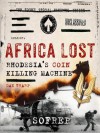 Africa Lost: Rhodesia's COIN Killing Machine (SOFREP) - Dan Tharp, SOFREP, Brandon Webb