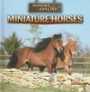 Miniature Horses - Barbara M. Linde