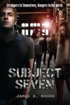 Subject Seven - James A. Moore