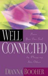 Well Connected - Dianna Booher