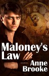 Maloney's Law (Maloney's Law #1) - Anne Brooke