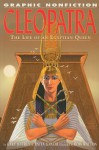 Cleopatra: The Life of an Egyptian Queen - Gary Jeffrey, Anita Ganeri