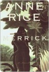 Merrick - Anne Rice