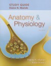 Study Guide for Anatomy & Physiology, Fifth Edition. Elaine N. Marieb, Katja Hoehn - Elaine Nicpon Marieb, Katja Hoehn