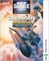 Key Science: Chemistry, Teacher's Guide & Extension File (Key Science) - Eileen Ramsden