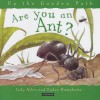 Are You An Ant? - Judy Allen, Tudor Humphries