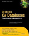 Beginning C# Databases: From Novice to Professional - James Huddleston, Scott Allen, Ranga Raghuram