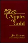 Apples of Gold - Jo Petty