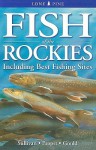 Fish of the Rockies: Including Best Fishing Sites - Mike Sullivan, David Propst, Bill Gould