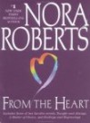 From the Heart (3-in-1) - Nora Roberts