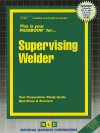 Supervising Welder - Jack Rudman
