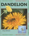 Dandelion (How Does It Grow?) - Jinny Johnson, Graham Rosewarne