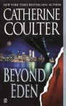 Beyond Eden - Catherine Coulter