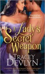 A Lady’s Secret Weapon - Tracey Devlyn