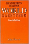 The Statesman's Year-Book World Gazetteer - John Paxton