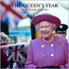 The Queen's Year: A Souvenir Album - David Oakey