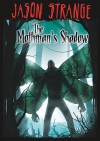 The Mothman's Shadow - Jason Strange, Serg Soleiman, Phil Parks