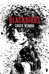 Blackbirds (A Miriam Black novel) - Chuck Wendig