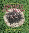 El Ciclo De Vida De La Lombriz De Tierra/ the Earthworm's Life Cycle (Ciclos De Vida) - Bobbie Kalman