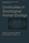 Continuities in Sociological Human Ecology (The Springer Series on Demographic Methods and Population Analysis) - Michael Micklin, Dudley L. Poston Jr.