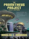 The Prometheus Project: Captured - Douglas E. Richards