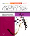 Antibiotic and Chemotherapy: Anti-Infective Agents and Their Use in Therapy [With Access Code] - Roger G. Finch, David Greenwood, Richard J. Whitley, S. Ragnar Norrby