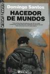 Hacedor de Mundos - Domingo Santos