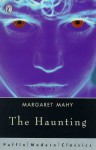 The Haunting (Puffin Modern Classics) - Margaret Mahy