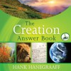 The Creation Answer Book (Audio) - Hank Hanegraaff, Bob Souer