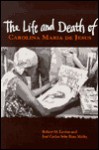 The Life and Death of Carolina Maria de Jesus - Robert M. Levine, José Carlos Sebe Bom Meihy