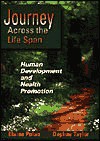 Journey Across the Life Span: Human Development and Health Promotion - Elaine Polan, Daphne Taylor