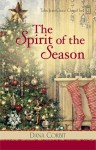 The Spirit of the Season - Dana Corbit