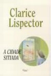 A Cidade Sitiada - Clarice Lispector