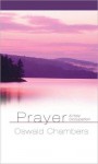 Prayer: A Holy Occupation - Oswald Chambers