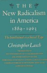 The New Radicalism in America - Christopher Lasch