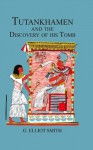 Tutankhamen & The Discovery of His Tomb (Kegan Paul Library of Ancient Egypt) - Howard Carter, Lord Carnarvon