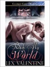 Rock My World - Lex Valentine