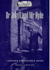 Dr Jekyll And Mr Hyde: Teacher's Resource Book - Philip Page, Marilyn Petit