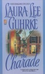 The Charade - Laura Lee Guhrke