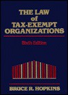 The Law Of Tax Exempt Organizations - Bruce R. Hopkins