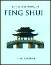 The Little Book of Feng Shui - J.M. Sertori