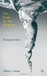 Films of the Nineties, The: The Decade of Spin - William J. Palmer