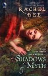 Shadows Of Myth - Rachel Lee